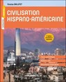 Civilisation hispano-américaine - 2e éd. - Nicolas Balutet - 9782200641450