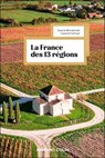 La France des 13 régions - Laurent Carroué - 9782200642457