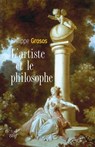 L'artiste et le philosophe - Philippe Grosos - 9782204108898