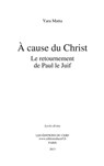 A cause du Christ - Yara Matta - 9782204120142