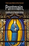 Pontmain, couleurs d'espérance - Louis-Marie Arino-Durand - 9782204134194
