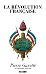 La Révolution française - Gaxotte-P - 9782213015644