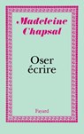 Oser écrire - Chapsal-M - 9782213029719