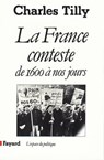 La France conteste - Charles Tilly - 9782213638966