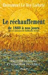 Histoire humaine et comparée du climat TOME 3 1860-2008 - Emmanuel Le Roy Ladurie - 9782213646046
