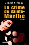 Une Enquête du Dr Ludovic Hébert, tome 1 - Gilbert Schlogel - 9782213649931