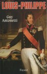 Louis-Philippe - Guy Antonetti - 9782213652887