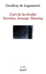 L'art de la révolte - Geoffroy de Lagasnerie - 9782213685236