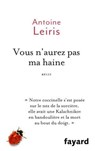 Vous n'aurez pas ma haine - LEIRIS,  Antoine - 9782213701295