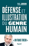 Défense et illustration du genre humain - Paul Jorion - 9782213703466