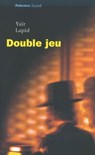 Double jeu - Yaïr Lapid - 9782213704166
