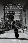 Le soir approche et déjà le jour baisse - Nicolas Diat ; Robert Sarah - 9782213707082