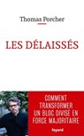 Les délaissés - Thomas Porcher - 9782213713656