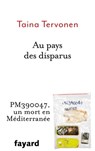 Au pays des disparus - Taina Tervonen - 9782213714455