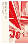 Juste Jackson - Jose Ando - 9782213729282