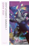 L'Homme Camouflage - Jose Ando - 9782213730325