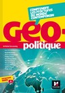 Géopolitique - Comprendre les fractures du monde contemporain - Hamit Bozarslan ; Anne-Laure Bujon ; Michel Derczansky ; Frédéric Encel ; Anoush Ganjipour ; Thomas Gomart ; Vincent Hugeux ; Frédéric Micheau ; Valérie Niquet ; Philip Turle - 9782216163786