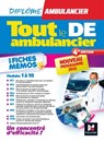 Tout le DE Ambulancier - Nouveau programme - DEA - Modules 1 à 10 en fiches mémos - Révision 4e éd - Jeremy Simon ; Antoine Thimon ; Agnès Thivellier ; Florence Colonna ; Vincent Lebreton ; Kamel Abbadi - 9782216170050