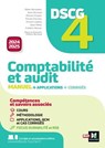 DSCG 4 - Comptabilité et audit - Manuel et applications - Millésime 2024-2025 - Didier Bensadon ; Alain Mikol ; Vincent Lepève ; Frédéric Romon ; Alain Burlaud ; Patrick Crespin ; Florian Favreau - 9782216175550