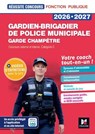 Réussite Concours - Gardien-brigadier de police municipale - Préparation complète 2026-2027 - Florence Abdoul-Dorion ; Nadia Horenfeld ; Thierry Palermo ; Isabelle Prouteau - 9782216178490