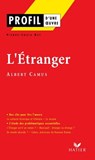 Profil - Camus (Albert) : L'Etranger - Pierre-Louis Rey ; Albert Camus - 9782218947988