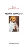 Oeuvres complètes de saint Jean de la Croix - Saint Jean de la Croix - 9782220085333