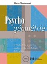 Psycho géométrie - Maria Montessori - 9782220087672