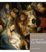 Apprendre à voir : La Nativité - Sophie de Gourcy - 9782220087733