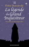 La légende du Grand Inquisiteur - Fédor Dostoïevski ; Michel Del Castillo - 9782220097237