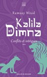 Kalila et Dimna (vol 2) - Ramsay Wood - 9782220097411