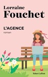 L'agence - Lorraine Fouchet - 9782221119068