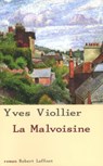 La malvoisine - NE - Yves Viollier - 9782221121818