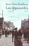 Les dépossédés - Steve Sem-Sandberg - 9782221123171