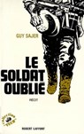 Le soldat oublié - Guy Sajer - 9782221129708