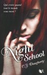 Night School - tome 1 - Tome 1 - C.J. Daugherty - 9782221132326