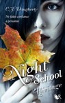 Night school - tome 2 - C.J. Daugherty - 9782221133866