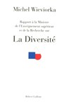 La diversité - Michel Wieviorka - 9782221135815
