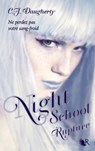 Night school - tome 3 Rupture - C.J. Daugherty - 9782221140192