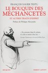 Le bouquin des méchancetés - François Xavier Testu ; Philippe Alexandre - 9782221156742