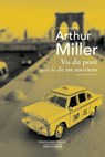 Vu du pont - suivi de Je me souviens de deux lundis - Arthur Miller ; Marcel Aymé - 9782221190968