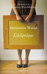 L'Ecliptique - Benjamin Wood - 9782221203545