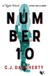 Number 10 - tome 1 - C.J. Daugherty - 9782221246269