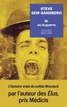 W. ou la guerre - Steve Sem-Sandberg - 9782221256022