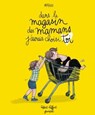 Dans le magasin des mamans, j'aurais choisi toi - album jeunesse - Mathou - 9782221263921