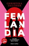 Femlandia - Christina Dalcher - 9782221269657