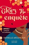 Glory B. enquête - Frayeur en Louisiane - Danielle Arceneaux - 9782221273784