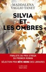 Silvia et les ombres - Maddalena Vaglio Tanet - 9782221276082