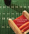 La Manufacture Cogolin - Serge Gleizes - 9782226494719