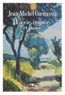La Vie, impair et passe - Jean-Michel Guenassia - 9782226505132
