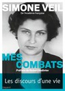 Mes combats - Simone Veil ; Philippe Ledru ; Marc Grinsztajn - 9782227490208